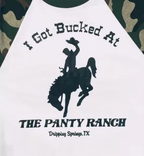 'I Got Bucked At The Panty Ranch' Camo Tee